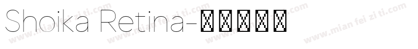 Shoika Retina字体转换